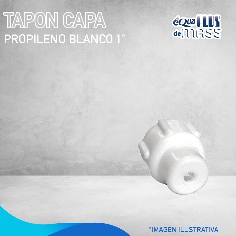 TAPON CAPA POLIPROPILENO BLANCO 1” - PURIFICADORES - REFACCIONES